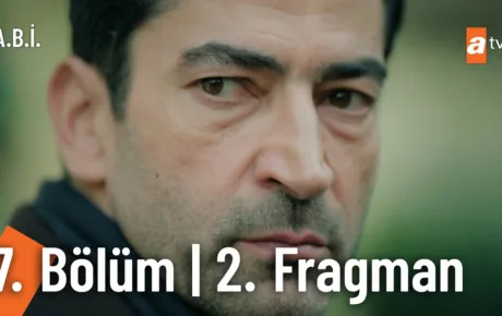 A.B.İ. 7.Bölüm 2. Fragmanı