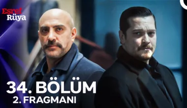 Eşref Rüya 34.Bölüm 2. Fragmanı