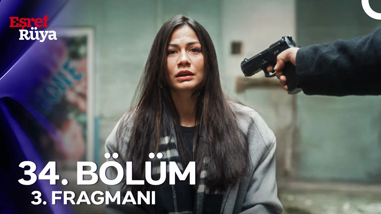 Eşref Rüya 34.Bölüm 3. Fragmanı