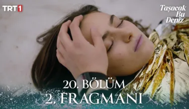 Taşacak Bu Deniz 20.Bölüm 2. Fragmanı