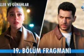 Güller ve Günahlar 19.Bölüm Fragmanı