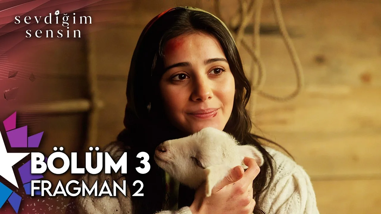 Sevdiğim Sensin 3.Bölüm 2. Fragmanı