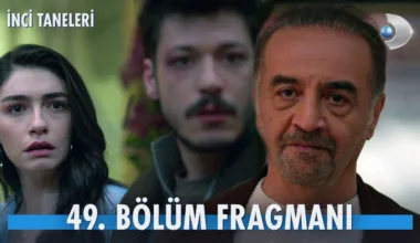 İnci Taneleri 49.Bölüm Fragmanı