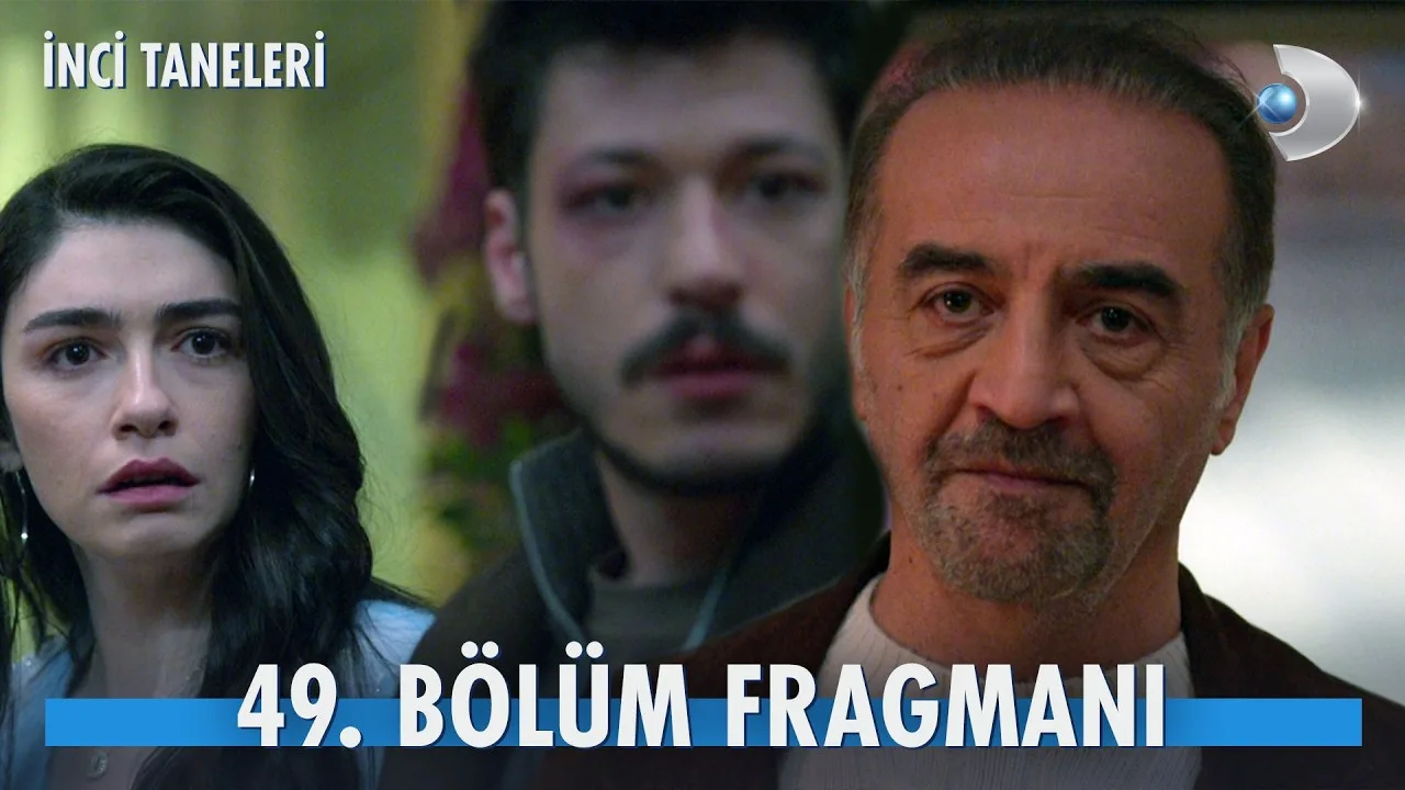 İnci Taneleri 49.Bölüm Fragmanı