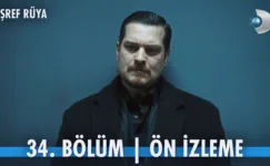 Eşref Rüya 34.Bölüm Önizleme
