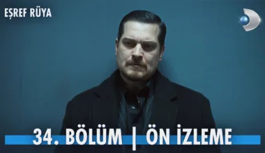 Eşref Rüya 34.Bölüm Önizleme