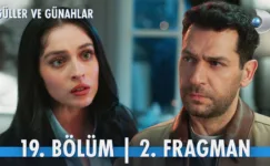 Güller ve Günahlar 19.Bölüm 2. Fragmanı