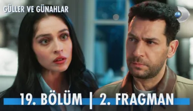 Güller ve Günahlar 19.Bölüm 2. Fragmanı