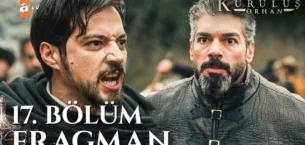 Kuruluş Orhan 17.Bölüm Fragmanı