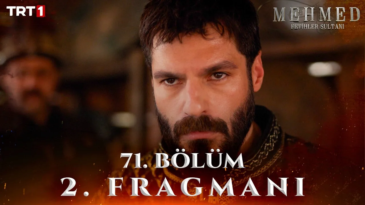 Mehmed Fetihler Sultanı 71.Bölüm 2. Fragmanı