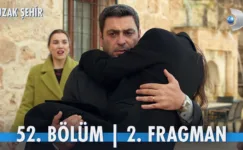 Uzak Şehir 52.Bölüm 2. Fragmanı