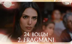 Cennetin Çocukları 24.Bölüm 2. Fragmanı