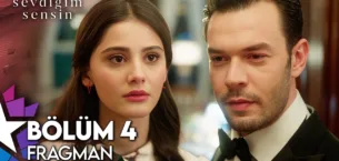 Sevdiğim Sensin 4.Bölüm Fragmanı
