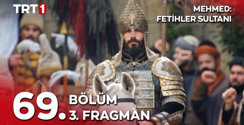 Mehmed Fetihler Sultanı 69.Bölüm 3. Fragmanı