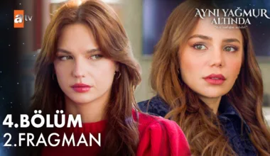 Aynı Yağmur Altında 4.Bölüm 2. Fragmanı