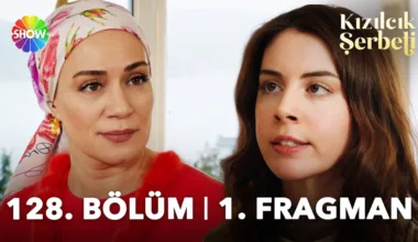 Kızılcık Şerbeti 128.Bölüm Fragmanı
