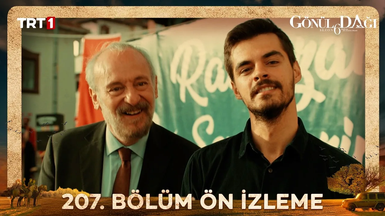 Gönül Dağı 207.Bölüm Önizleme