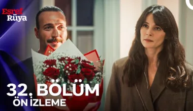 Eşref Rüya 32.Bölüm Önizleme