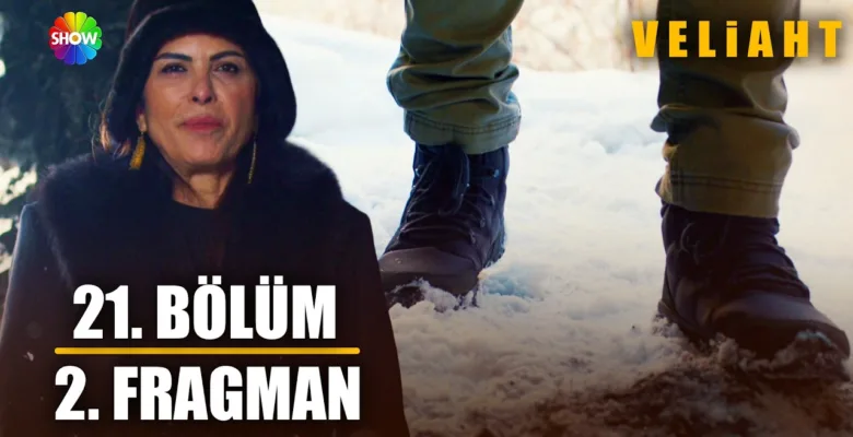 Veliaht 21.Bölüm 2. Fragmanı