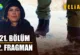 Veliaht 21.Bölüm 2. Fragmanı