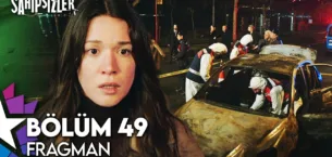 Sahipsizler 49.Bölüm Fragmanı