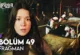 Sahipsizler 49.Bölüm Fragmanı