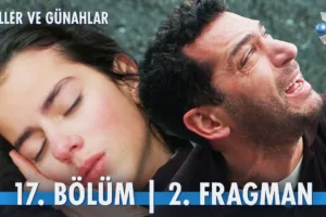 Güller ve Günahlar 17.Bölüm 2. Fragmanı