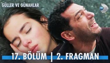 Güller ve Günahlar 17.Bölüm 2. Fragmanı