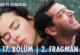 Güller ve Günahlar 17.Bölüm 2. Fragmanı
