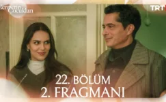 Cennetin Çocukları 22.Bölüm 2. Fragmanı