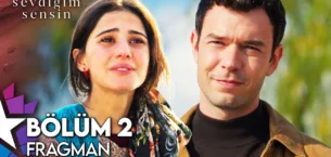 Sevdiğim Sensin 2.Bölüm Fragmanı