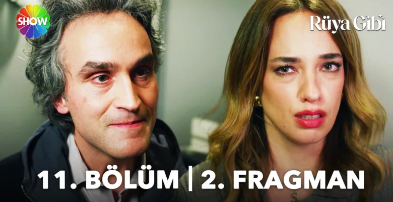 Rüya Gibi 11.Bölüm 2. Fragmanı
