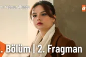 Aynı Yağmur Altında 2.Bölüm 2. Fragmanı