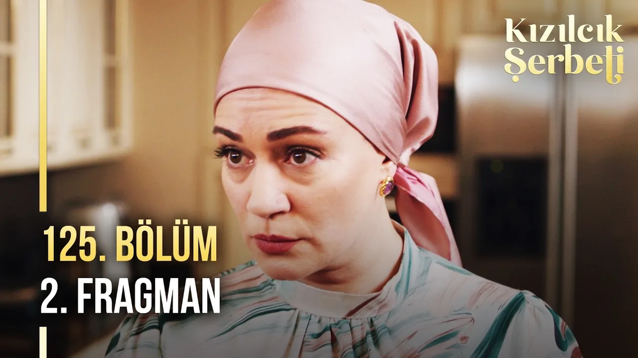 Kızılcık Şerbeti 125.Bölüm 2. Fragmanı