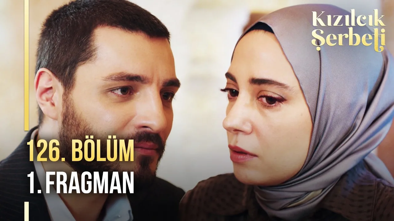 Kızılcık Şerbeti 126.Bölüm Fragmanı