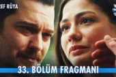Eşref Rüya 33.Bölüm Fragmanı