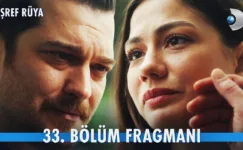 Eşref Rüya 33.Bölüm Fragmanı