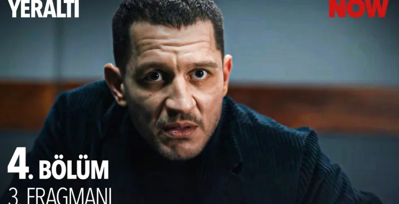 Yeraltı 4.Bölüm 3. Fragmanı