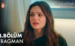 Aynı Yağmur Altında 3.Bölüm Fragmanı