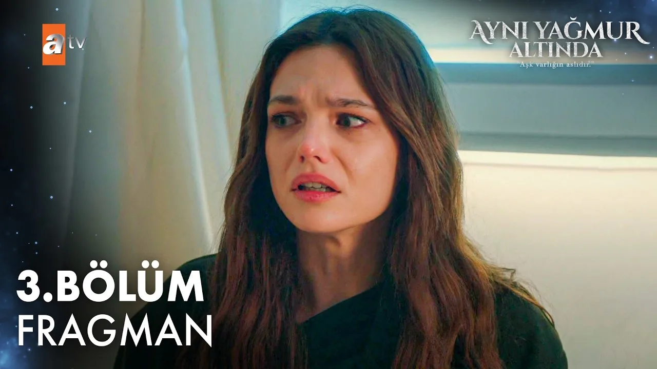 Aynı Yağmur Altında 3.Bölüm Fragmanı
