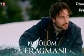 Taşacak Bu Deniz 19.Bölüm 2. Fragmanı