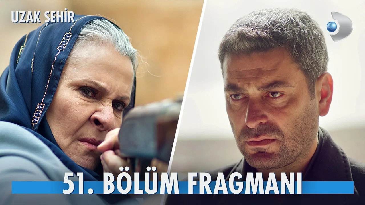 Uzak Şehir 51.Bölüm Fragmanı