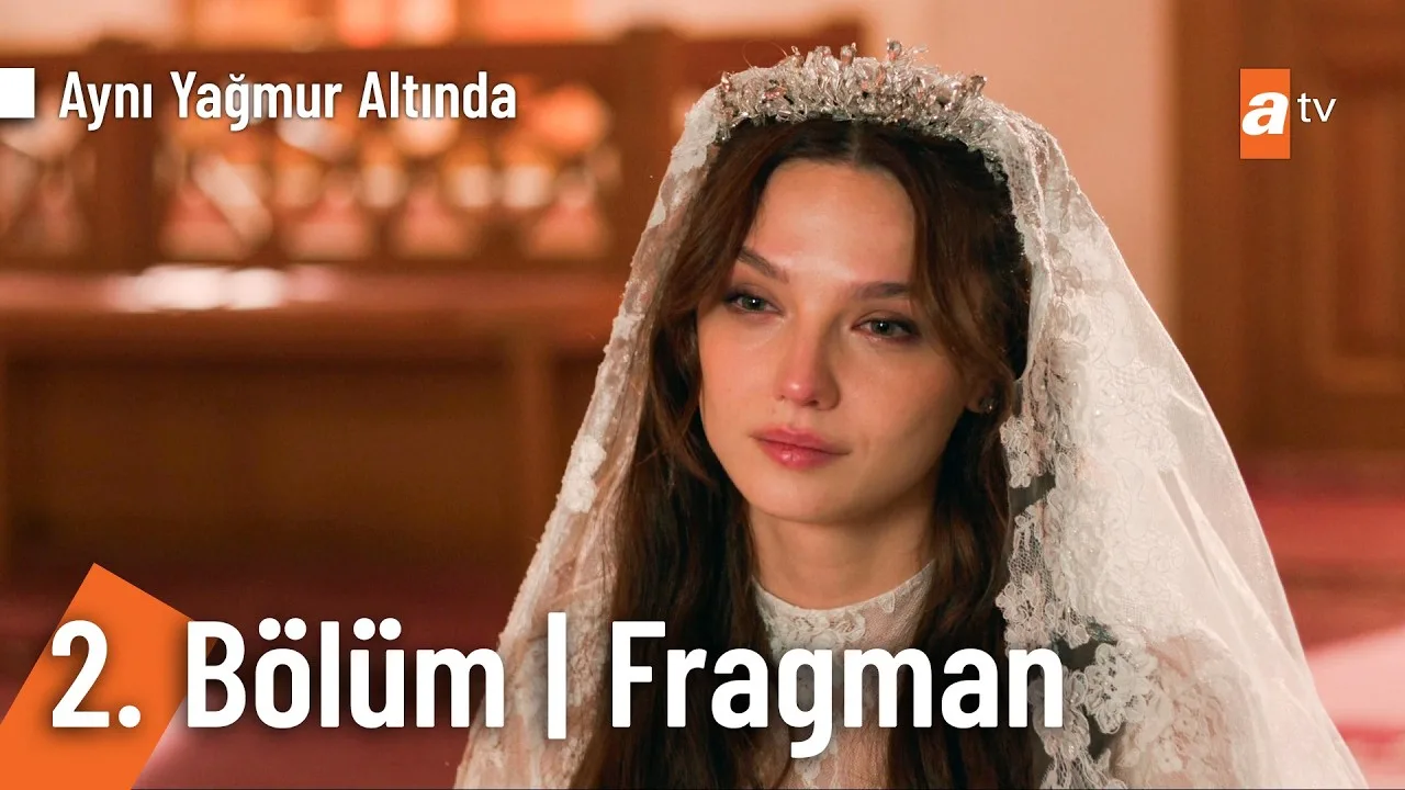 Aynı Yağmur Altında 2. Bölüm Önizleme