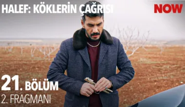 Halef: Köklerin Çağrısı 21.Bölüm 2. Fragmanı