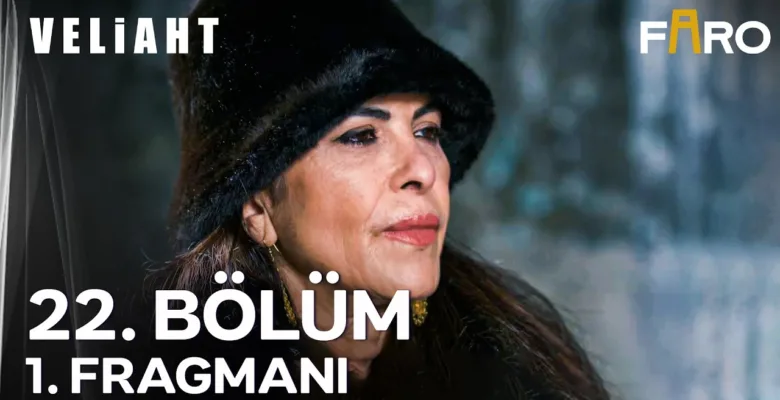 Veliaht 22.Bölüm Önizleme