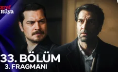 Eşref Rüya 33.Bölüm 3. Fragmanı