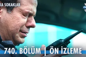 Arka Sokaklar 740.Bölüm Önizleme