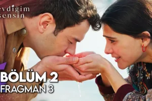 Sevdiğim Sensin 2.Bölüm 3. Fragmanı