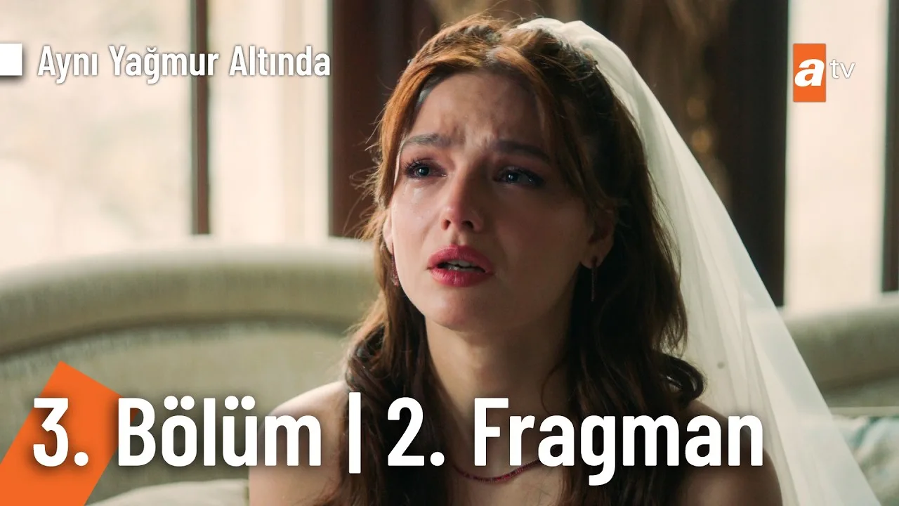 Aynı Yağmur Altında 3.Bölüm 2. Fragmanı