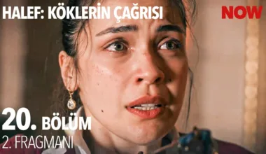 Halef: Köklerin Çağrısı 20.Bölüm 2. Fragmanı